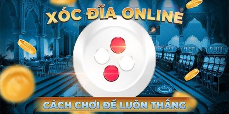 Lý do nên chơi xóc đĩa đổi thưởng online tại nhà cái