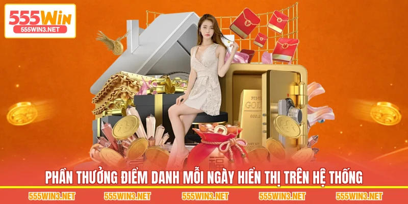 Phần thưởng Điểm Danh Mỗi Ngày hiển thị trên hệ thống 